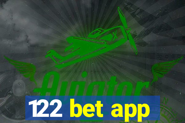 122 bet app